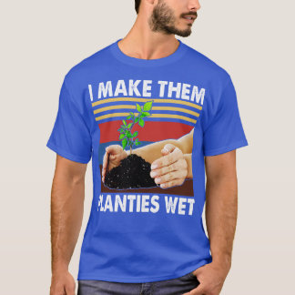 Camiseta Les Hago Sarcásticas Plantas De Jardines Húmedos