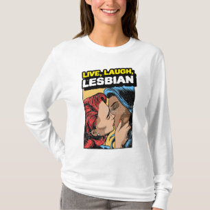 Camiseta Lesbiana de la risa en vivo