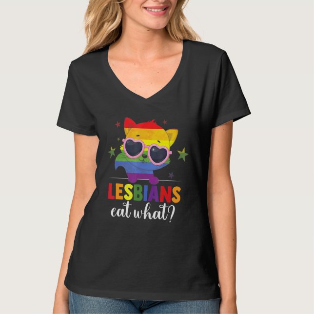 Camiseta Lesbianas comen lo que Lgbtq Girlfriend Chiste (Anverso)