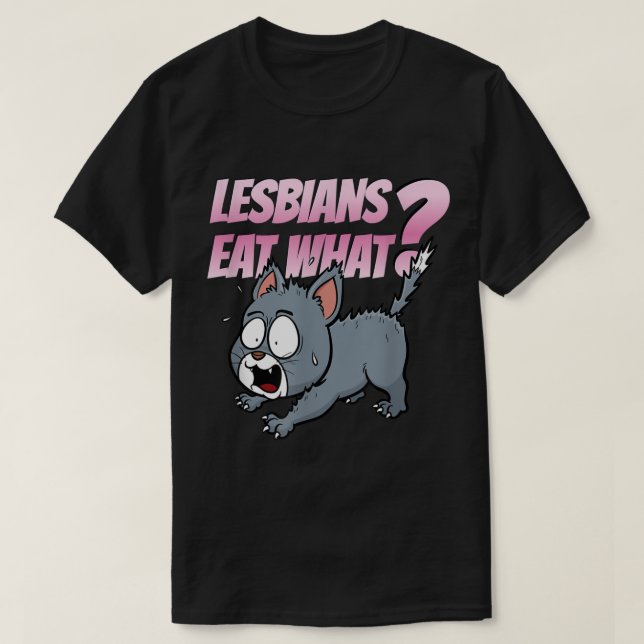 Camiseta Lesbianas Comen Qué Gracioso Gato De Humor Para Ad (Diseño del anverso)