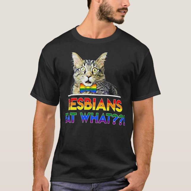 Camiseta Lesbians Eat What Cat (Anverso)