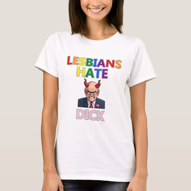 Camiseta lesbians hate dick t-shirt (Anverso)