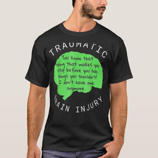 Camiseta Lesiones traumáticas traumáticas del cerebro (Anverso)