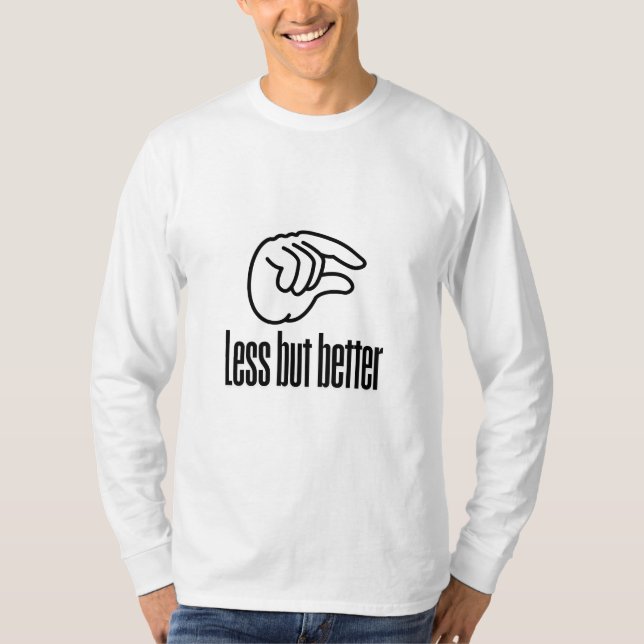 Camiseta Less But Better (Anverso)