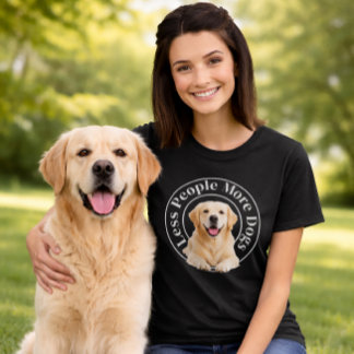Camiseta Less People, More Dogs – Minimalist Dog Lover