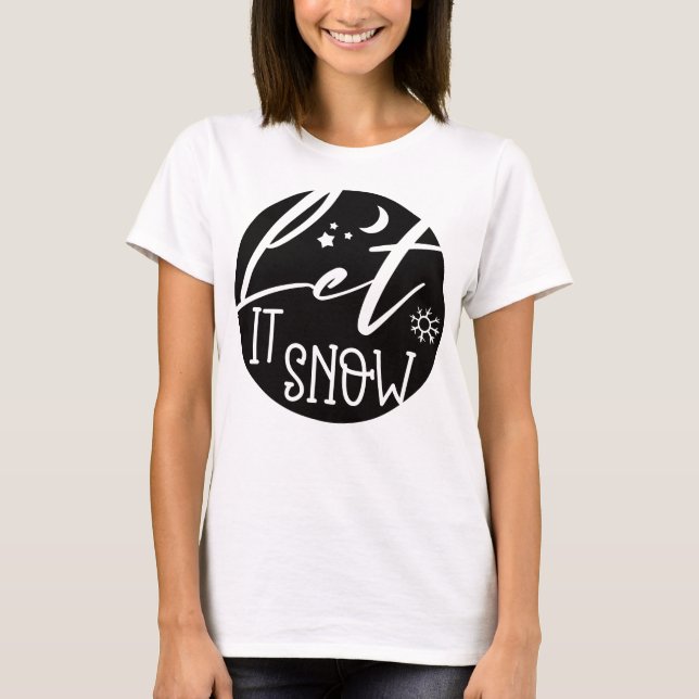 Camiseta Let it snow (Anverso)