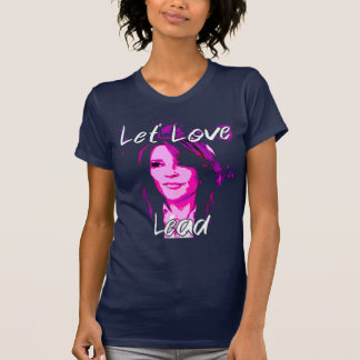 Camiseta Let Love Lead - Marianne Williamson