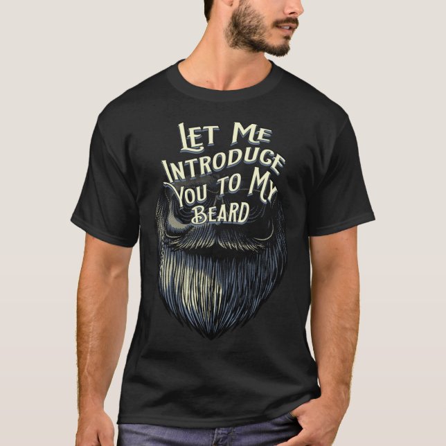 Camiseta Let Me Introduce You to My Beard Dad Jokes Beard (Anverso)