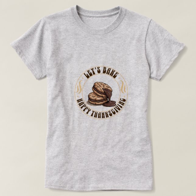 Camiseta Let’s Bake — Chocolate Cookie Thanksgiving (Diseño del anverso)