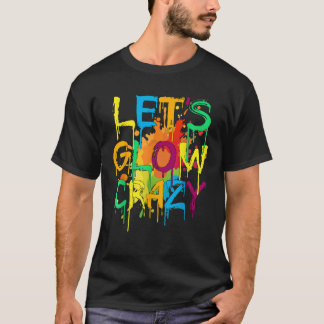 Camiseta Let s Crazy Retro Birthday Party Glowing 80s 90s G