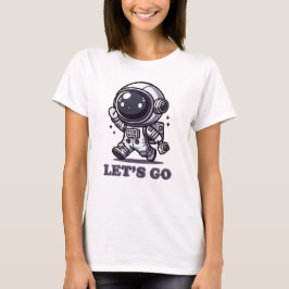 Camiseta Let’s Go – Cute Astronaut Adventure Tee