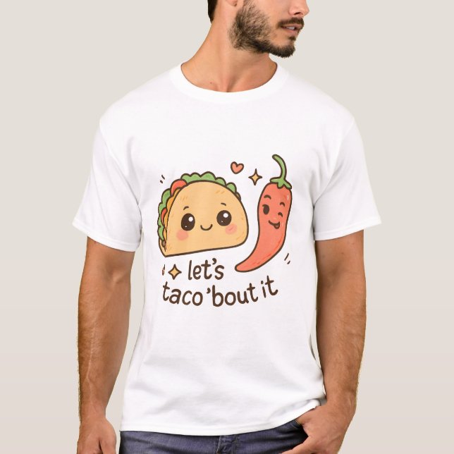 Camiseta Let’s Taco ‘Bout It (Anverso)