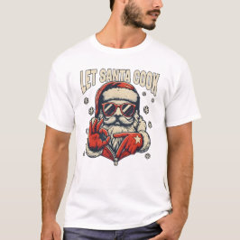 Camiseta Let Santa Cook Six Seven Meme Cool Christmas