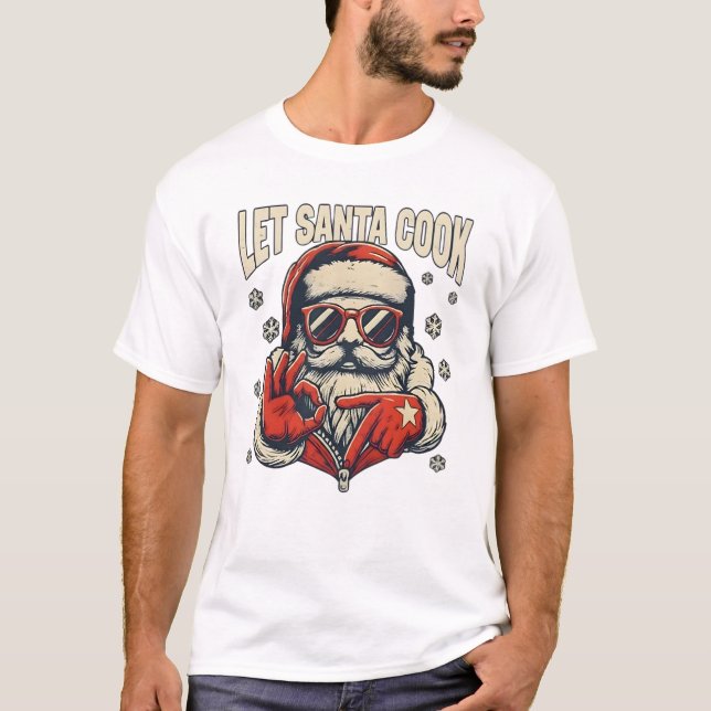 Camiseta Let Santa Cook Six Seven Meme Cool Christmas (Anverso)