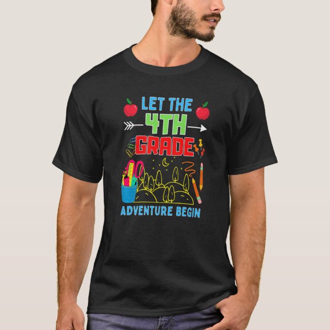 Camiseta Let The 4th Grade Adventure Begin Fourth Grade Tea (Anverso)