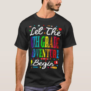 Camiseta Let The 8th Grade Adventure Begin Back To School