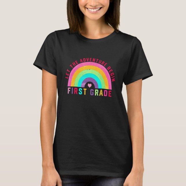Camiseta Let The Adventure Begin First Grade Rainbow  1st G (Anverso)