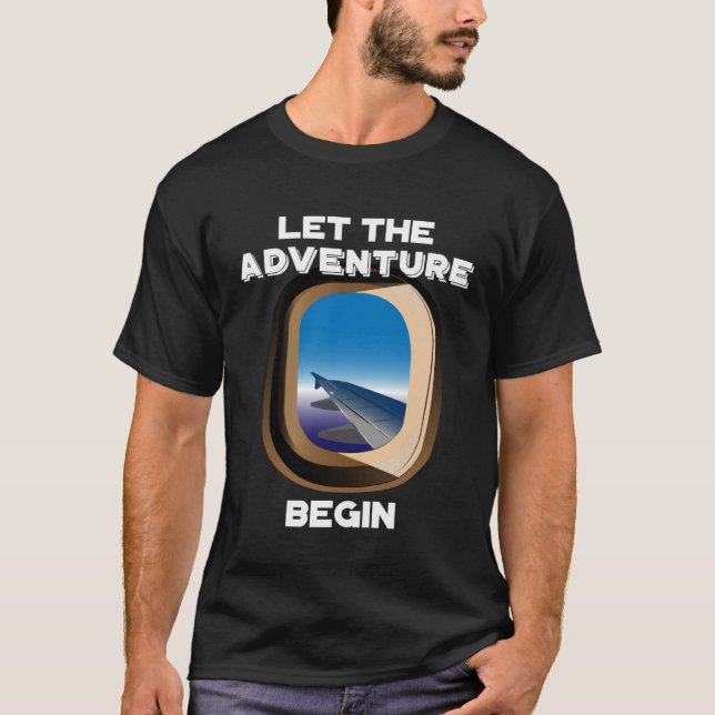 Camiseta Let The Adventure Begin I Love Travel Vacation (Anverso)
