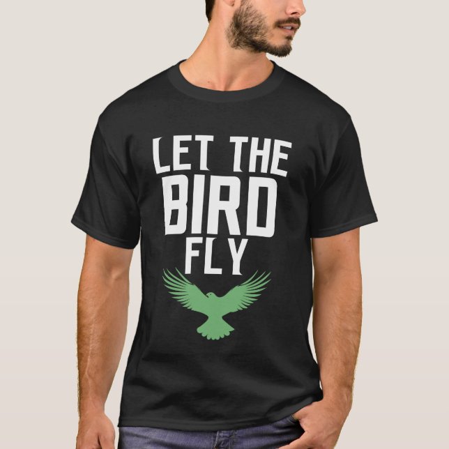 Camiseta let the bird fly (Anverso)