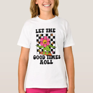 Camiseta LET THE GOOD TIMES ROLL