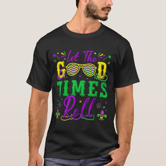 Camiseta Let The Good Times Roll Mardi Gras New Orleans Men (Anverso)