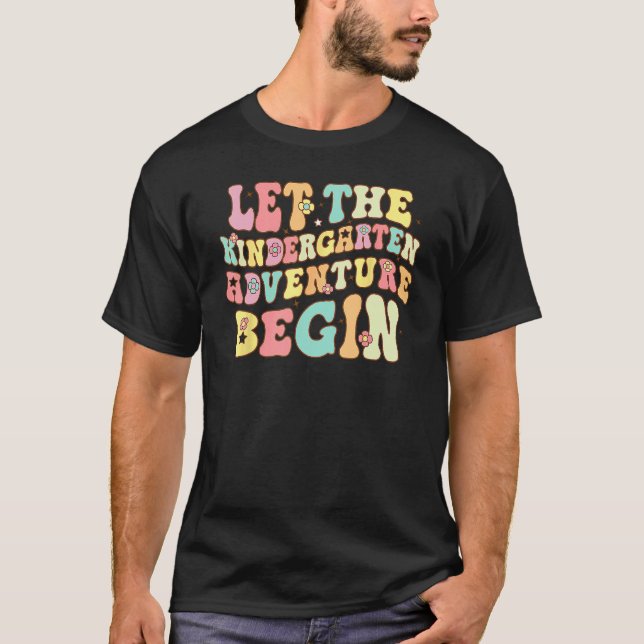 Camiseta Let The Kindergarten Adventure Begin Back To Schoo (Anverso)