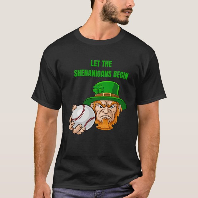 Camiseta Let The Shenanigans Begin Baseball St Patrick's Da (Anverso)