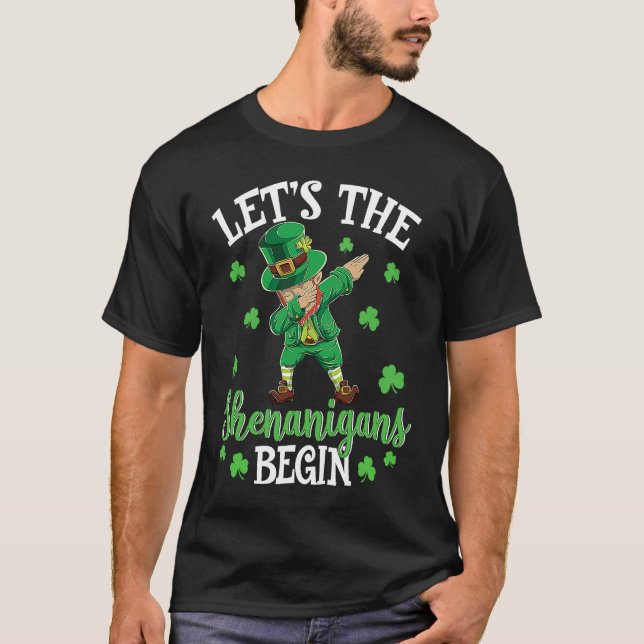 Camiseta Let The Shenanigans Begin Leprechaun St Patrick's  (Anverso)