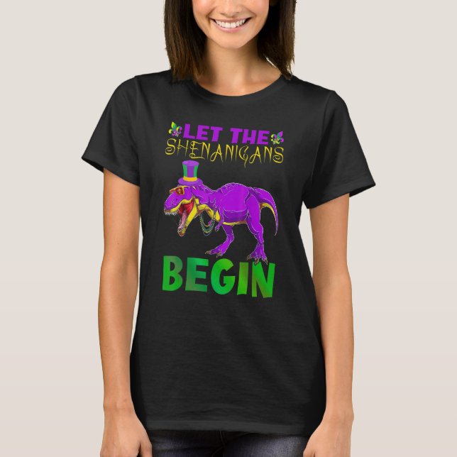Camiseta Let The Shenanigans Begin Mardi Gras Dinosaur Kids (Anverso)