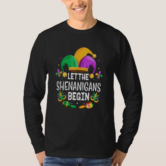 Camiseta Let The Shenanigans Begin Mardi Gras Shirts, Kids  (Anverso)