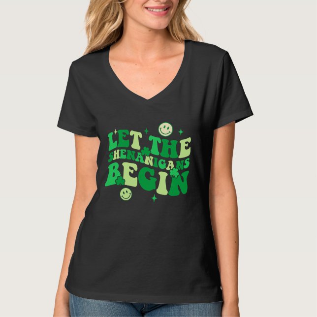 Camiseta Let The Shenanigans Begin Shamrock St Patrick's Da (Anverso)