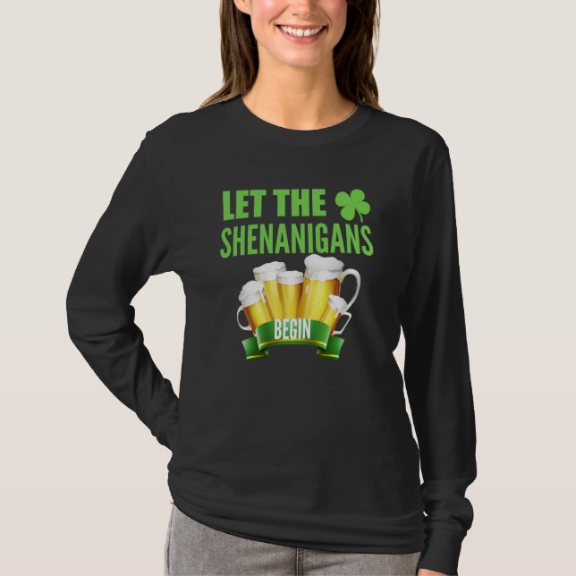 Camiseta Let the Shenanigans Begin St Patricks Day Shamrock (Anverso)