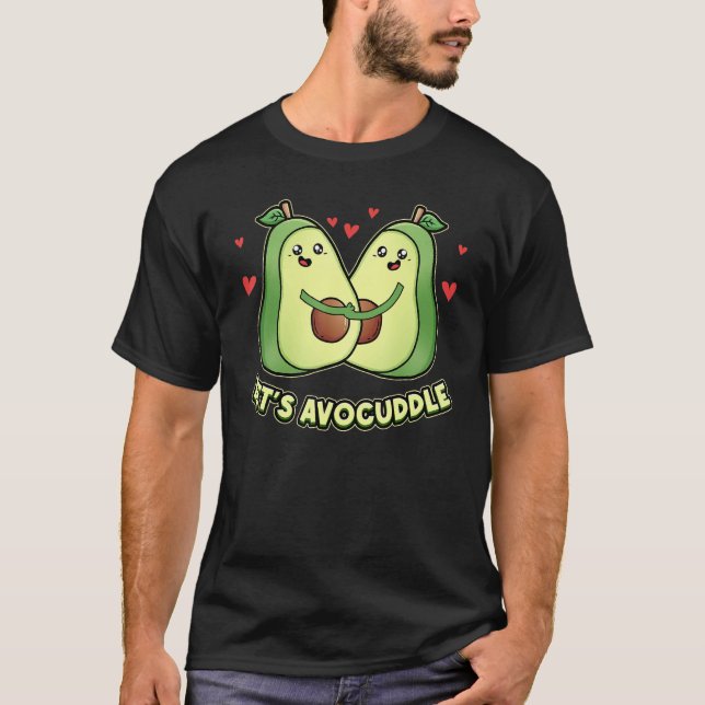 Camiseta Let us Avocuddle Heart Cuddle Vegan Vegetarian Avo (Anverso)