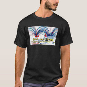 Camiseta Let us live! No to nuclear bombs