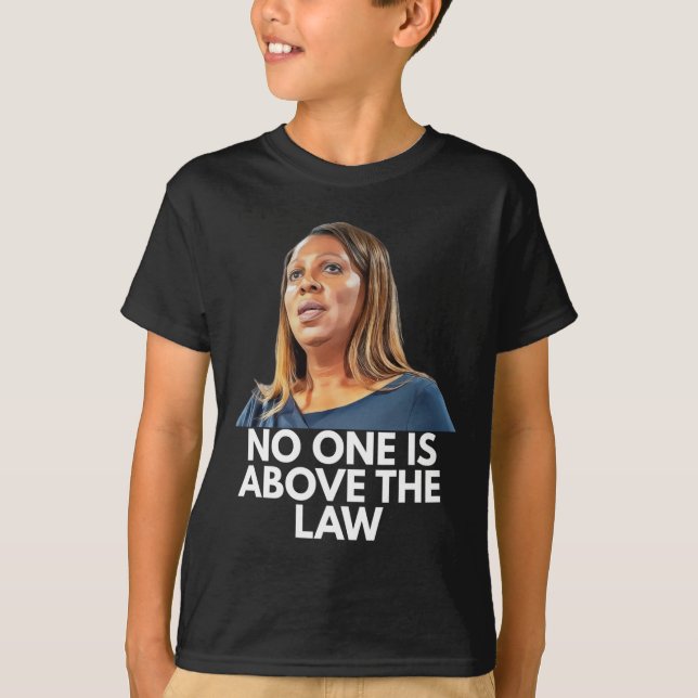 Camiseta Letitia James. Nobody Is Above The Law  (Anverso)
