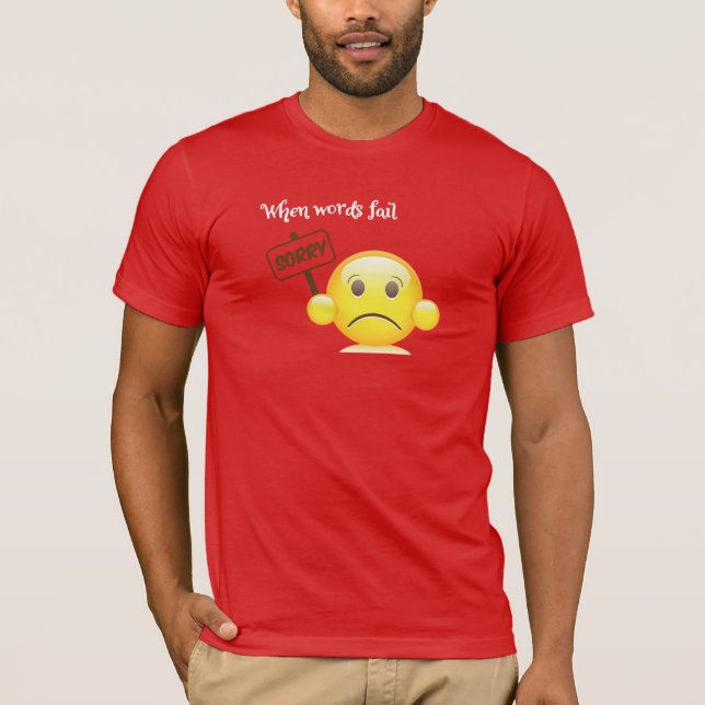Camiseta letra de señal "cuando las palabras fallan, deja q (Anverso)