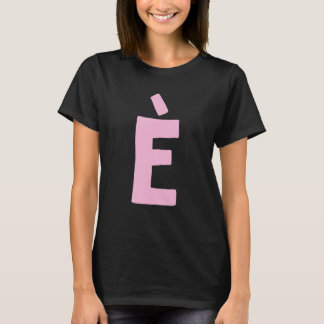 Camiseta Letra È grande y negrita en rosa