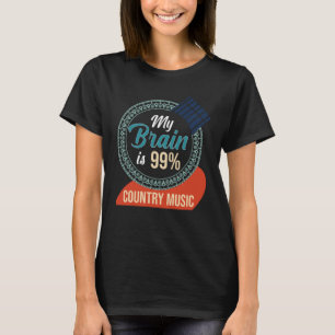 Camiseta Letras De Canción Mi Cerebro Es Música De País 99