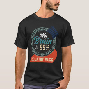 Camiseta Letras De Canción Mi Cerebro Es Música De País 99