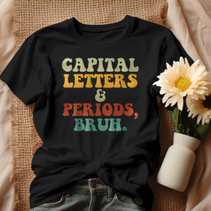 Camiseta Letras De Capital Y Períodos Brutos
