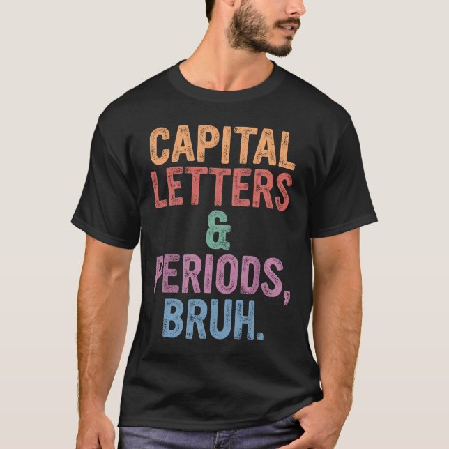 Camiseta Letras Y Periodos De Capital Bruto Profesor De Ing (Anverso)