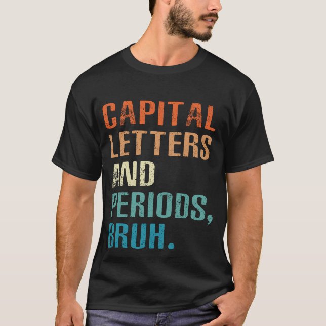 Camiseta Letras Y Periodos De Capital Bruto Profesor De Ing (Anverso)