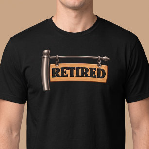 Camiseta Letrero Colgante de Madera para Jubilados