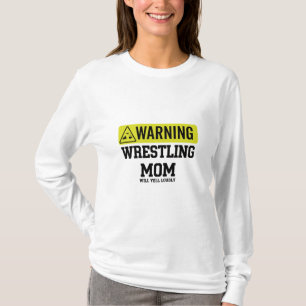 Camiseta Letrero de Advertencia de Mamá de Lucha Libre Gr