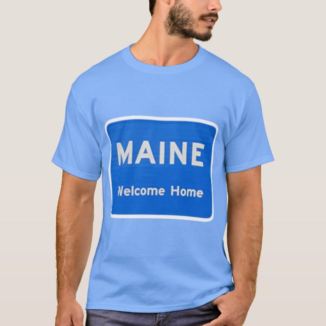Camiseta Letrero de bienvenida a Maine (Anverso)