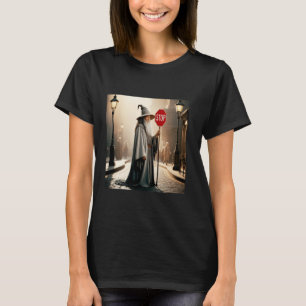 Camiseta Letrero de parada del mago de fantasía