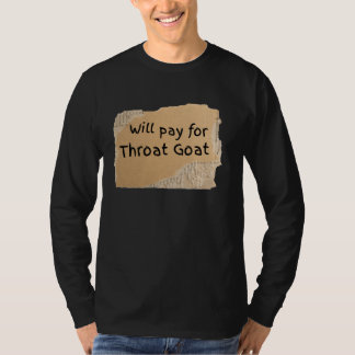 Camiseta Letrero Divertido Paga Por Cabra De Garganta - reg