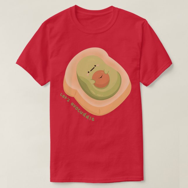 Camiseta lets avocuddle 10 (Diseño del anverso)