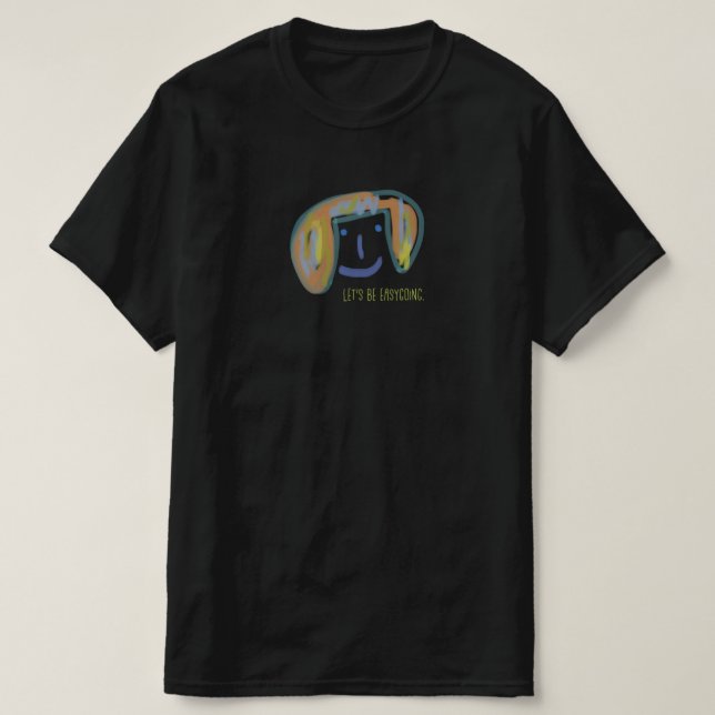 CAMISETA LET'S BE EASYGOING. (Diseño del anverso)