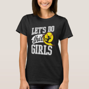 Camiseta Lets Do This Girls Softball  Baseball Player Mom D